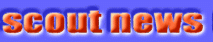 scout news